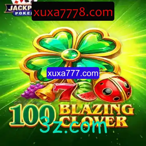 Descubra o Mundo de 100BlazingClover: Aventura e Estratégia